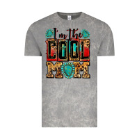 Cloud Rock i'm the cool mom Vintage Tee - Zillion Design Studio