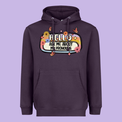 Ask Me About My Pronouns Heavyweight Hoodie Designed By Maliassmallbusiness