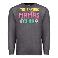 Charcoal Heather the praying mamas club Premium Sweatshirt - MaliasSmallBusiness