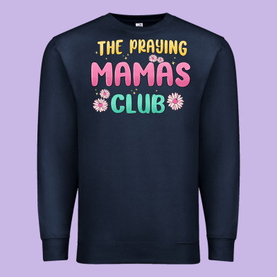 The Praying Mamas Club Premium Sweatshirt Designed By Maliassmallbusiness
