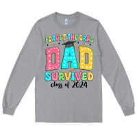 Heather Grey forget the grad mom survived class of 2024 Long Sleeve Tee - JahusDesignShop
