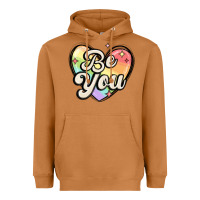 Be You Heavyweight Hoodie | Teevron