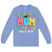 Colony Blue forget the grad mom survived class of 2024 Long Sleeve Tee - JahusDesignShop