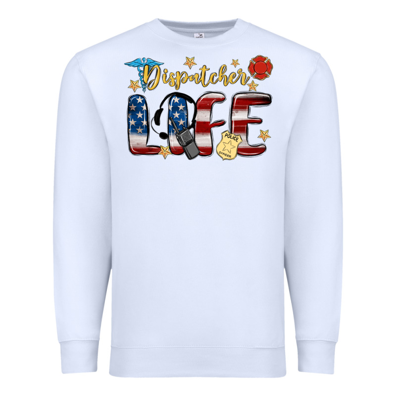 Dispatcher Life Premium Sweatshirt by MaliasSmallBusiness | Teevron