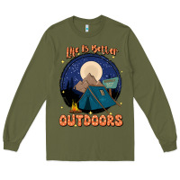 Army Green life is better outdoors Long Sleeve Tee - JahusDesignShop