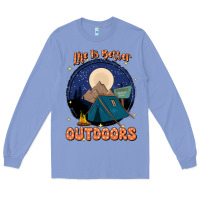 Colony Blue life is better outdoors Long Sleeve Tee - JahusDesignShop