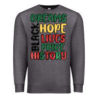 Charcoal Heather dreams hope lives pride Premium Sweatshirt - MaliasSmallBusiness