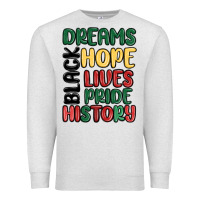 Oatmeal Heather dreams hope lives pride Premium Sweatshirt - MaliasSmallBusiness