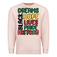 Pale Pink dreams hope lives pride Premium Sweatshirt - MaliasSmallBusiness