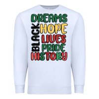 White dreams hope lives pride Premium Sweatshirt - MaliasSmallBusiness