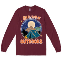 Burgundy life is better outdoors Long Sleeve Tee - JahusDesignShop