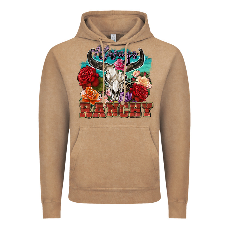Always Ranchy Vintage Hoodie by Zillion Design Studio | Teevron