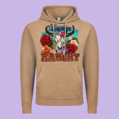 Always Ranchy Vintage Hoodie Designed By Zillion Design Studio