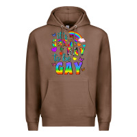 Chestnut Western It's Great Day To Be Gay Premium Hoodie - BundleAndBundleShop
