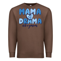Chestnut mama of drama boy mom Premium Sweatshirt - MaliasSmallBusiness