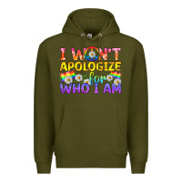 Army Green LGBTQ I Won't Apologize For Who I Am Premium Hoodie - BundleAndBundleShop