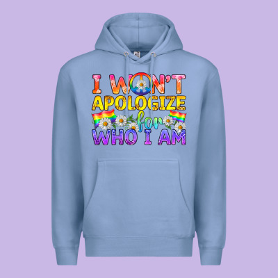 Lgbtq I Won't Apologize For Who I Am Premium Hoodie Designed By Bundleandbundleshop