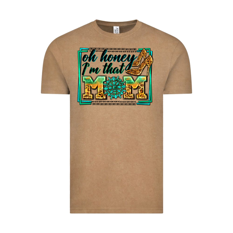 Oh Honey I'm That Mom Vintage Tee by Zillion Design Studio | Teevron