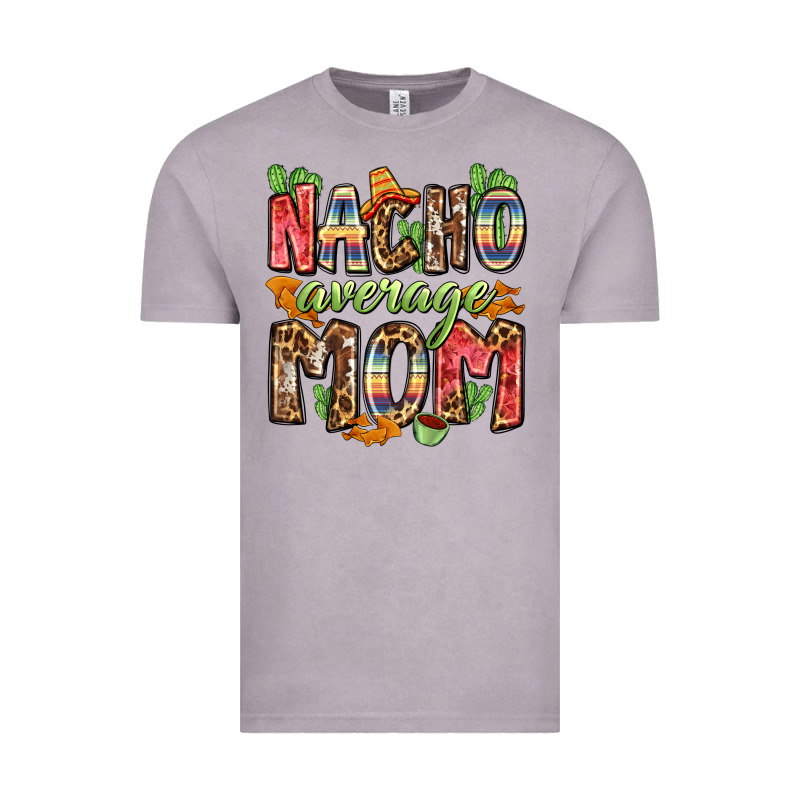 Nacho Average Mom Vintage Tee by Zillion Design Studio | Teevron