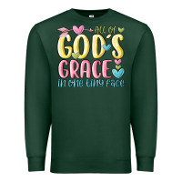 Sports Green all of god's grace in one tiny face Premium Sweatshirt - MaliasSmallBusiness