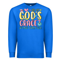 True Royal all of god's grace in one tiny face Premium Sweatshirt - MaliasSmallBusiness