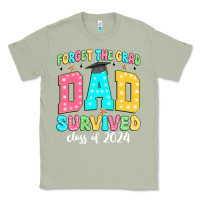 Matcha forget the grad dad survived class of 2024 Classic Tee - JahusDesignShop