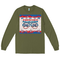 Army Green American dude Long Sleeve Tee - HRA Design Shop