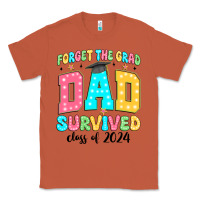 Copper forget the grad mom survived class of 2024 Classic Tee - JahusDesignShop