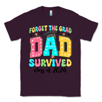 Plum forget the grad mom survived class of 2024 Classic Tee - JahusDesignShop