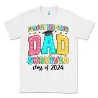 White forget the grad mom survived class of 2024 Classic Tee - JahusDesignShop