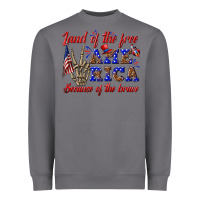 Land Of The Free America Because Of The Brave Heavyweight Sweatshirt | Teevron