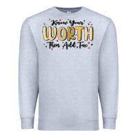 Heather Grey know your worth Premium Sweatshirt - MaliasSmallBusiness
