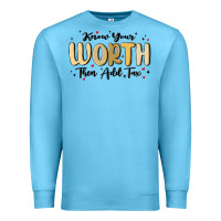 Ocean Blue know your worth Premium Sweatshirt - MaliasSmallBusiness