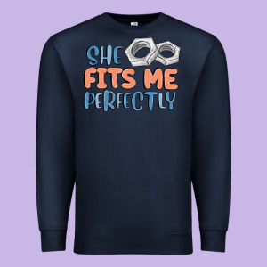 She Fits Me Perfectly Premium Sweatshirt Designed By Maliassmallbusiness