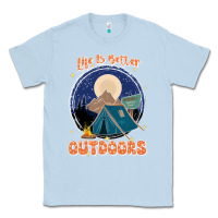 Dusty Blue life is better outdoors Classic Tee - JahusDesignShop