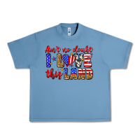 Pebble Blue ain't no doubt i love this land Urban Heavy Tee - Zillion Design Studio