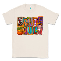 Natural grateful thanksgiving Classic Tee - FaDigitalArtStudio
