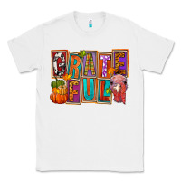 White grateful thanksgiving Classic Tee - FaDigitalArtStudio