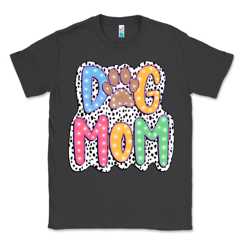 Dog Mom Dalmatian Classic Tee by JahusDesignShop | Teevron