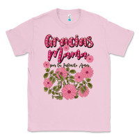 Bubblegum Pink gracias mama por tu infinito amor Classic Tee - JahusDesignShop