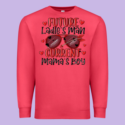 Future Ladies Man Current Mamas Boy Premium Sweatshirt Designed By Maliassmallbusiness