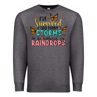 Charcoal Heather i have survived too many storms to be bothered by raindrops malia Premium Sweatshirt - MaliasSmallBusiness