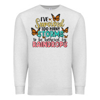 Oatmeal Heather i have survived too many storms to be bothered by raindrops malia Premium Sweatshirt - MaliasSmallBusiness