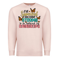 Pale Pink i have survived too many storms to be bothered by raindrops malia Premium Sweatshirt - MaliasSmallBusiness