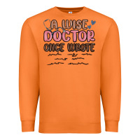 Carrot a wise doctor once said Premium Sweatshirt - MaliasSmallBusiness