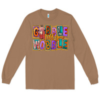 Toasted Coconut gobble till you wobble Long Sleeve Tee - FaDigitalArtStudio