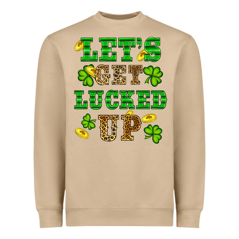 St Patricks Day Lets Get Lucked Up Heavyweight Sweatshirt by RanaPortraitStore | Teevron