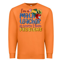 Carrot im a math teacher of course i have problems Premium Sweatshirt - MaliasSmallBusiness