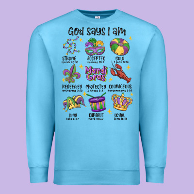 God Says I Am Mardi Gras Premium Sweatshirt Designed By Maliassmallbusiness