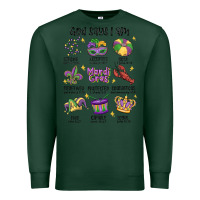 Sports Green god says i am mardi gras Premium Sweatshirt - MaliasSmallBusiness